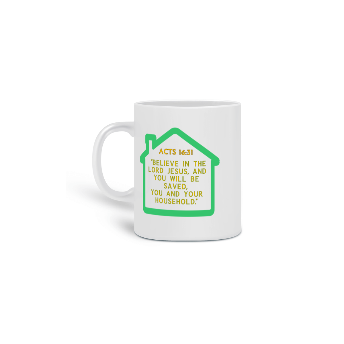 Nome do produto: Acts 16:31 mug