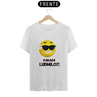 Nome do produtoCamiseta Calma Ludmilo Meme