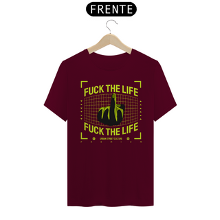 Nome do produtoFuck the Life ©