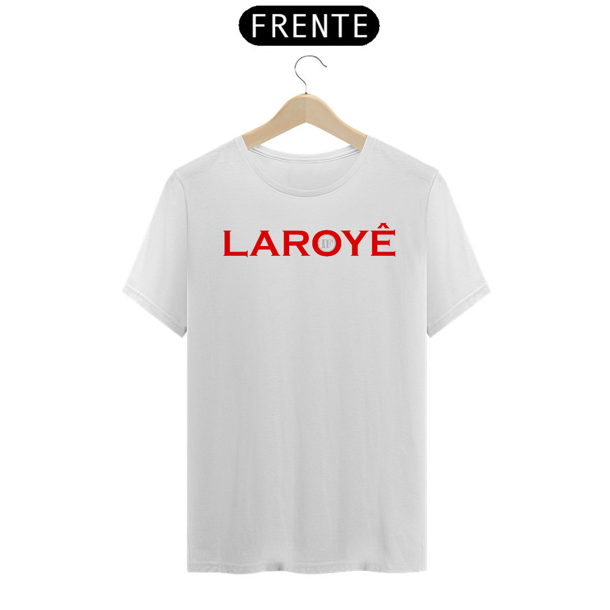 Nome do produto: Camiseta LAROYÊ