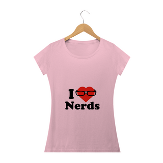 Nome do produtoI LOVE NERDS (F)