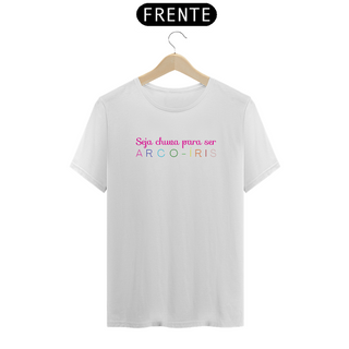 Nome do produtoCamiseta Feminina T-shirt Seja Chuva Para Ser Arco-íris