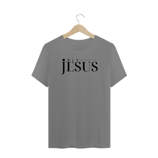 CAMISETA ONLY JESUS PLUS SIZE MASCULINA