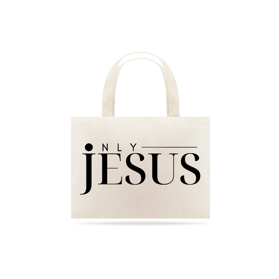 ECOBAG ONLY JESUS GRANDE