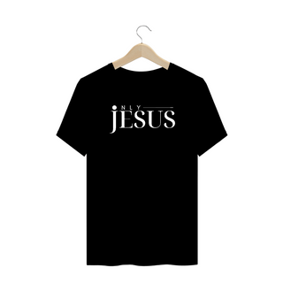 Nome do produtoCAMISETA ONLY JESUS PLUS SIZE MASCULINA