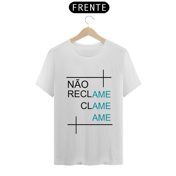 Não reclame, clame, ame