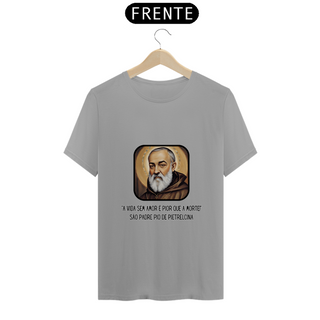 Nome do produtoCamiseta - São Padre Pio