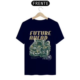 Nome do produtoFUTURE AHEAD | T-SHIRT