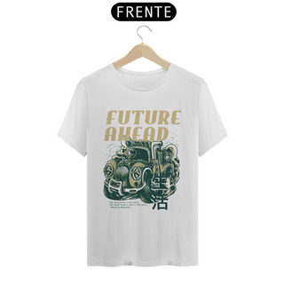 Nome do produtoFUTURE AHEAD | T-SHIRT