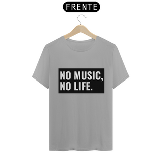 Nome do produtoCamiseta Classic - No Music, No Life