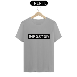 Nome do produtoCamiseta Classic - Impostor (PROMOÇÃO CAMIZ)