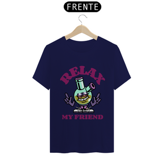 Nome do produtoCamiseta Classic - Relax my friend