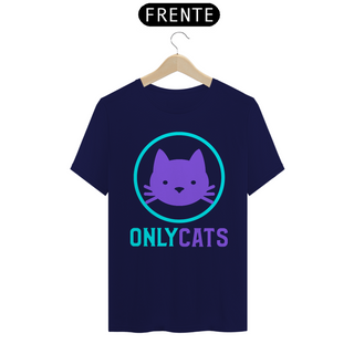 Camiseta Classic - Only Cats (PROMOÇÃO CAMIZ)