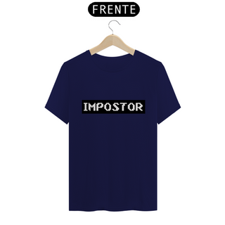 Nome do produtoCamiseta Classic - Impostor (PROMOÇÃO CAMIZ)