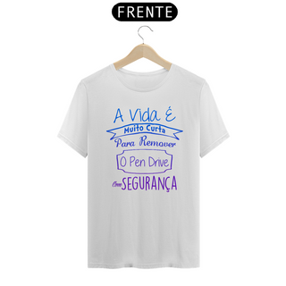 Camiseta - A vida é Curta