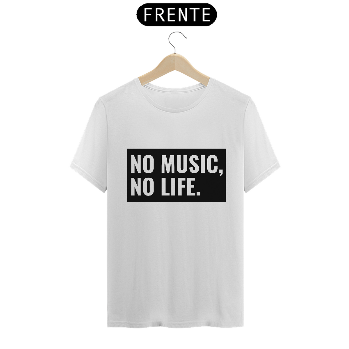 Nome do produto: Camiseta Classic - No Music, No Life