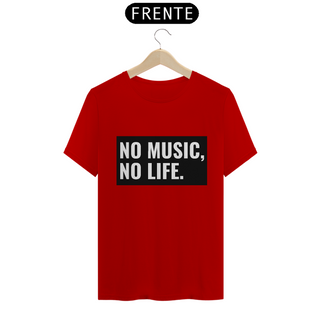 Nome do produtoCamiseta Classic - No Music, No Life