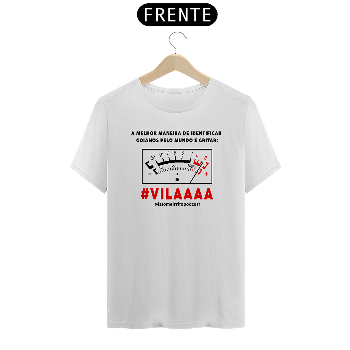 Nome do produto: Camisetas Frases / #Vilaaaa