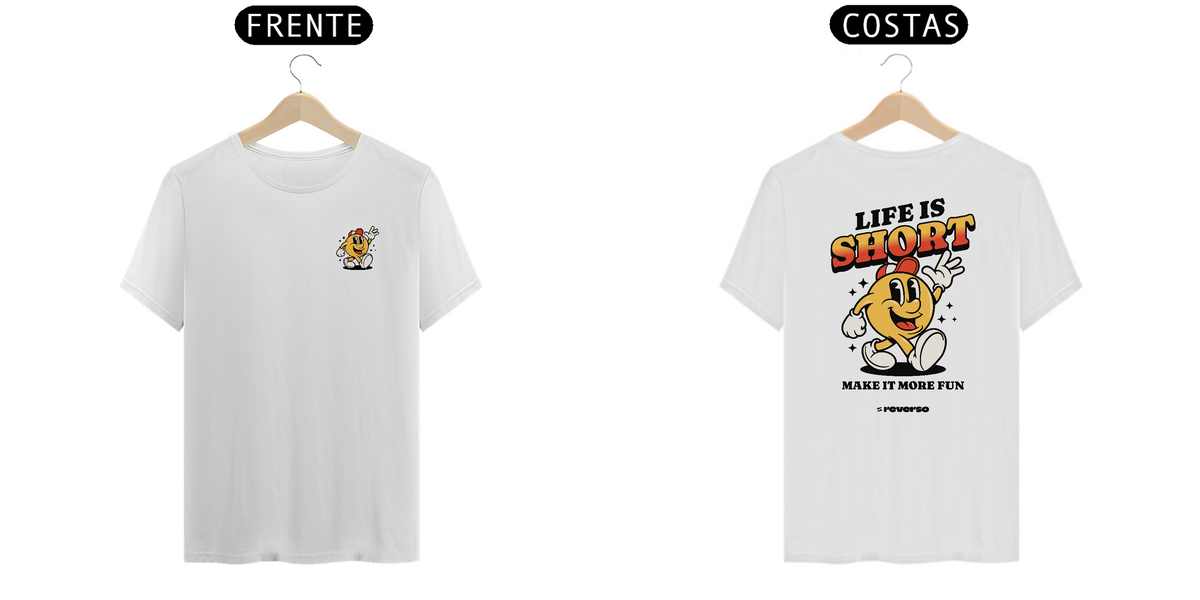 Nome do produto: Camiseta Life is Short
