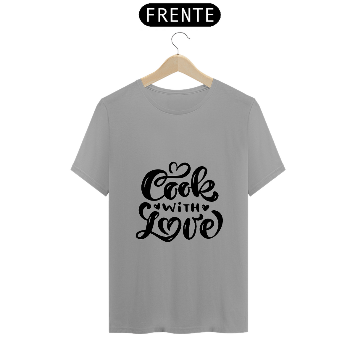 Nome do produto: Camiseta cook with love (letra preta)