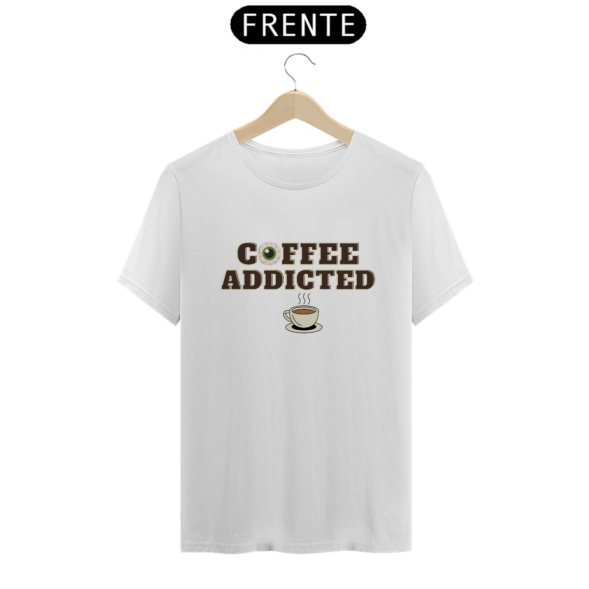 Nome do produto: Camiseta Coffee Addicted