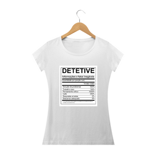 Nome do produtoCamiseta feminina informações e fatos detetive