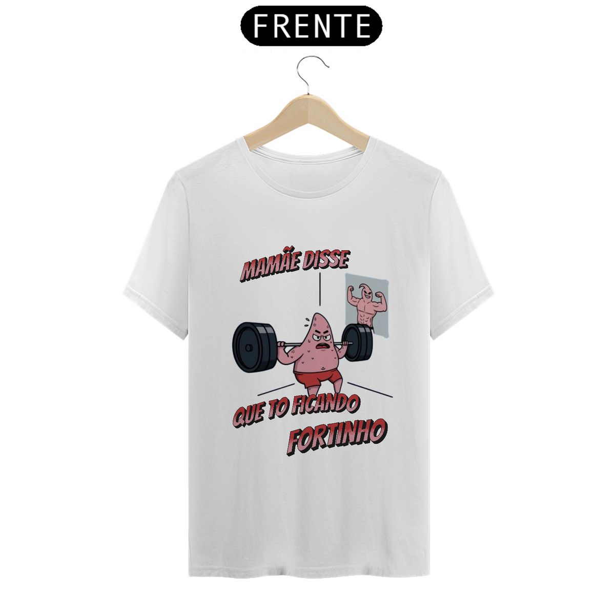 Nome do produto: Camiseta - to ficando fortinho