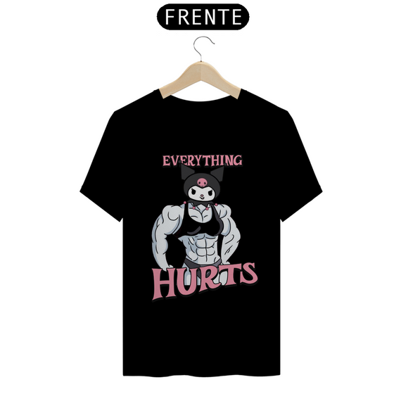 Camiseta - everything hurts