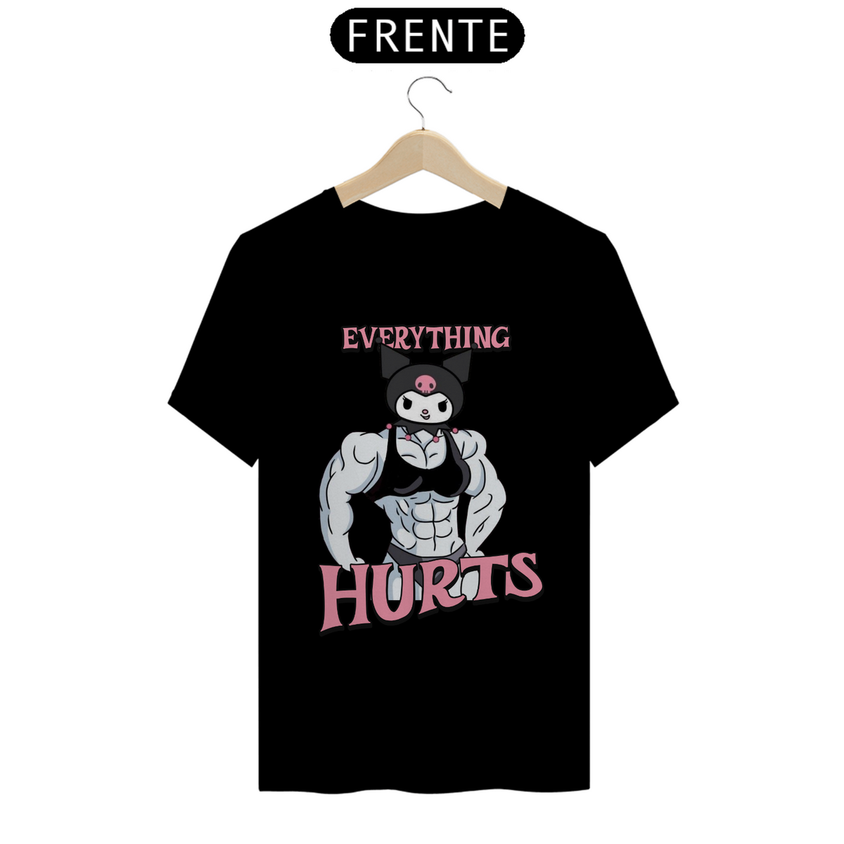 Nome do produto: Camiseta - everything hurts