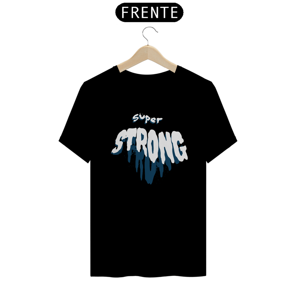 Nome do produto: Camiseta - super strong