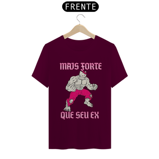 Nome do produtoCamisetas - mais forte que seu ex