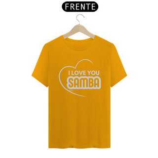 Nome do produtoCamiseta Quality Masculina - I Love You Samba