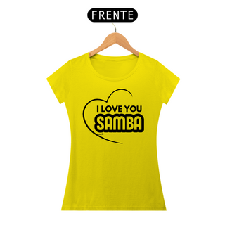 Nome do produtoCamiseta Baby Long Quality Feminina - I Love You Samba