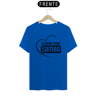 Nome do produtoCamiseta Quality Masculina - I Love You Samba