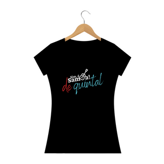 Nome do produtoCamiseta Baby Long Clássica Feminina - Sim é Samba de Quintal