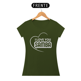 Nome do produtoCamiseta Baby Long Quality Feminina - I Love You Samba