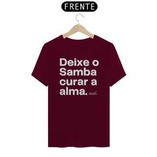 Nome do produtoCamiseta Quality Masculina - Deixe o Samba Curar