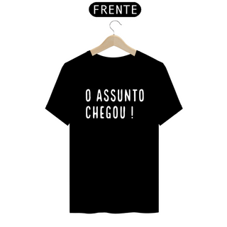 Assunto Chegou!