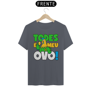 Nome do produtoCamisa - Todes é Meu OVO ®