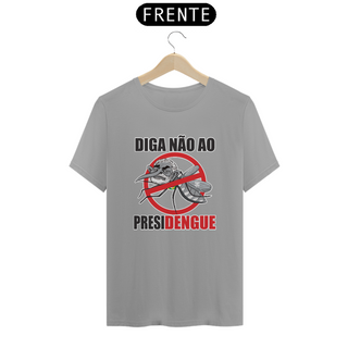 Nome do produtoCamisa - PresiDengue 