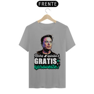 Nome do produtoCamisa - Minha Opinião é Grátis Aproveite - Elon Musk