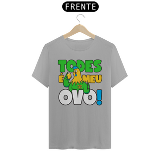 Nome do produtoCamisa - Todes é Meu OVO ®