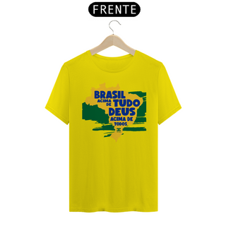 Nome do produto Camisa - Brasil Acima de Tudo DEUS Cima de todos ®