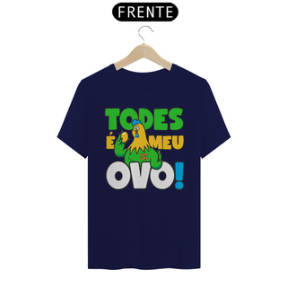 Nome do produtoCamisa - Todes é Meu OVO ®