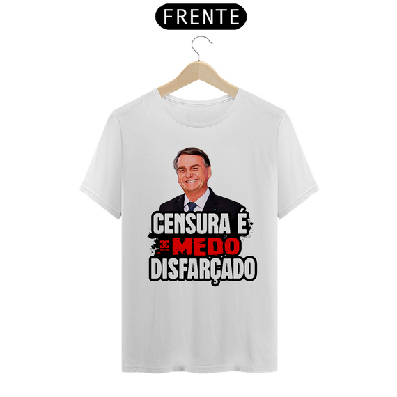 Camisa - Censura é Medo Disfarçado