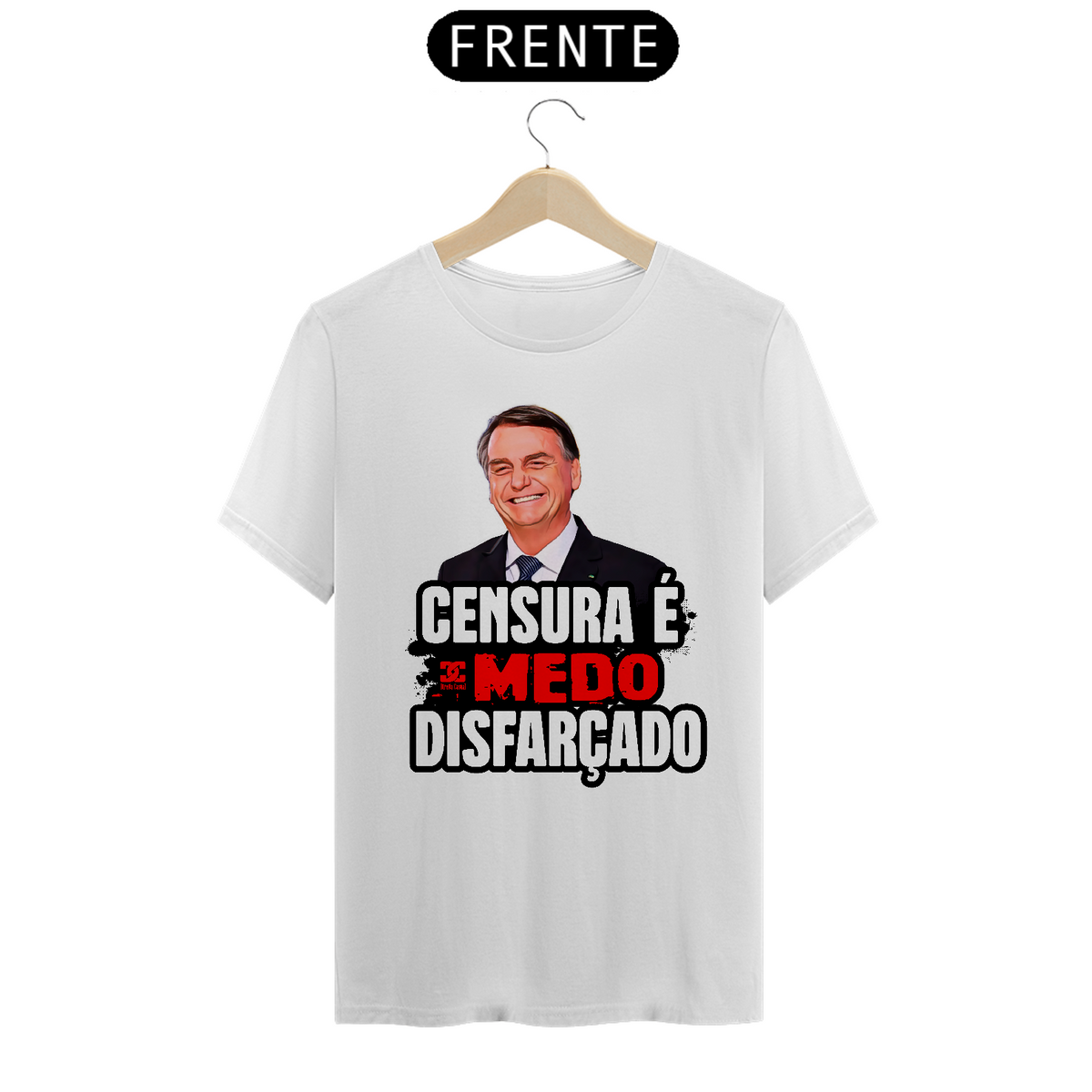 Nome do produto: Camisa - Censura é Medo Disfarçado