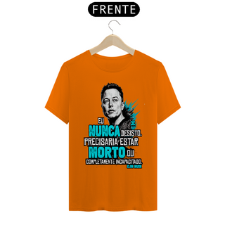 Nome do produtoCamisa -  Eu Nunca Desisto