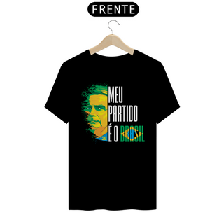 Camisa - Meu Partido é o Brasil  ®