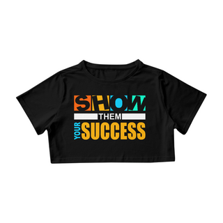 Cropped Show Them Your Success