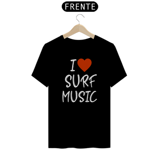 Nome do produtoCamiseta I Love Surf Music - Color - Ref 106